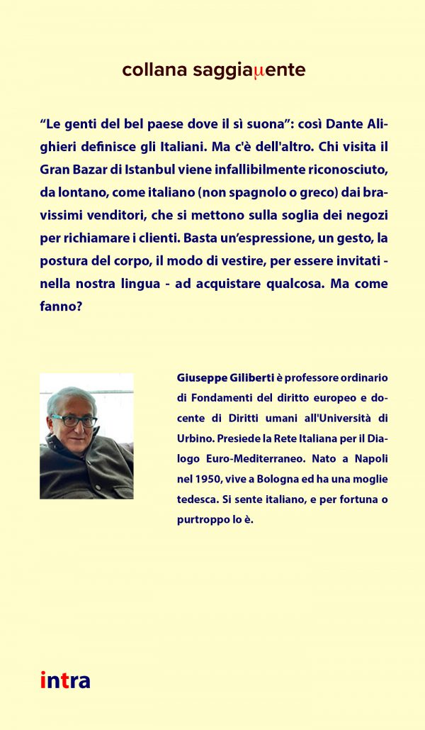 Giuseppe Giliberti, "Il Paese del sì. Note sull’identità culturale italiana" - immagine 2