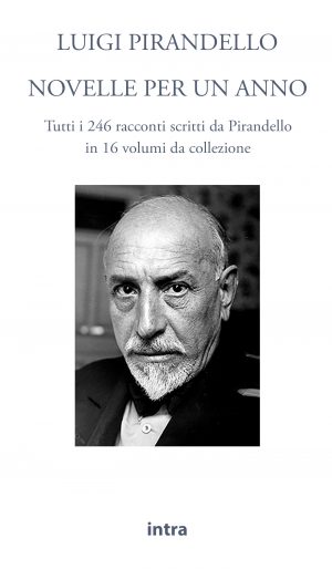 Luigi Pirandello, "Novelle per un anno" (16 volumi)
