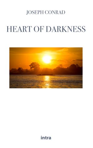 Joseph Conrad, "Heart of Darkness"