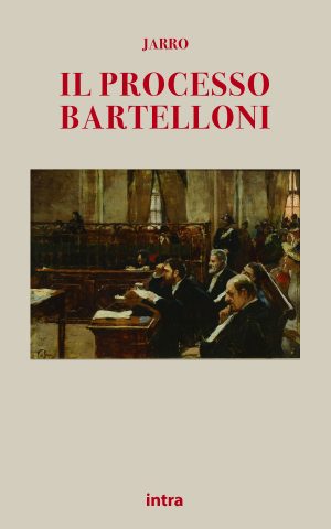 Jarro, "Il processo Bartelloni"