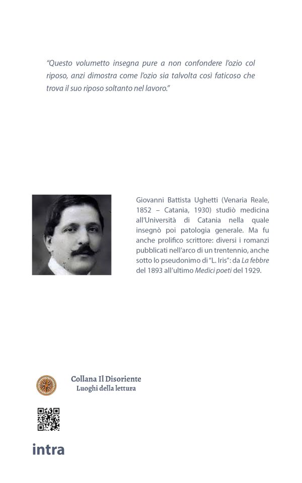 Giovanni Battista Ughetti, "L'arte di riposare. Consigli di un vecchio medico" - immagine 2