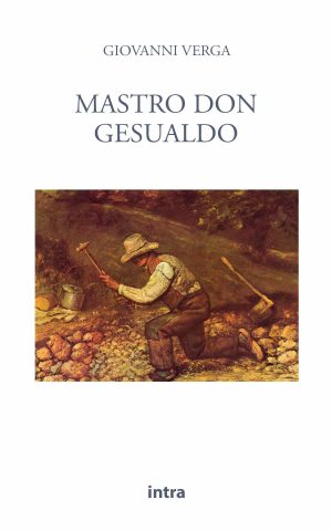 Giovanni Verga, "Mastro Don Gesualdo"