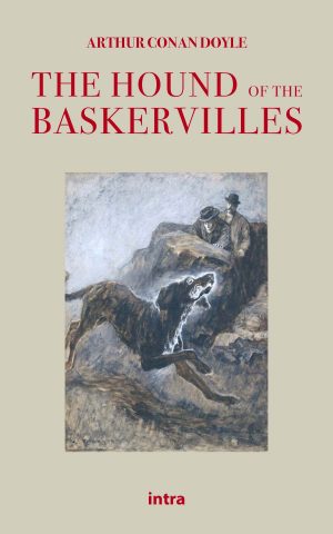 Arthur Conan Doyle, "The Hound of the Baskervilles"