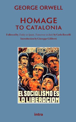 George Orwell, "Homage to Catalonia"