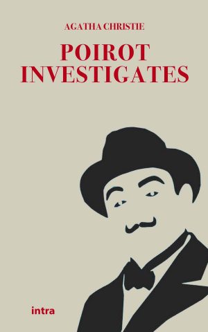 Agatha Christie, "Poirot Investigates"