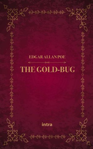 Edgar Allan Poe, "The Gold-Bug"