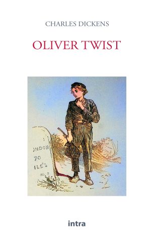 Charles Dickens, "Oliver Twist"
