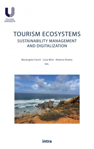 M. Franch, L. Mich, R. Peretta (Eds.), "Tourism Ecosystems: Sustainability Management and Digitalization"