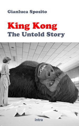 Gianluca Sposito, "King Kong: The Untold Story"