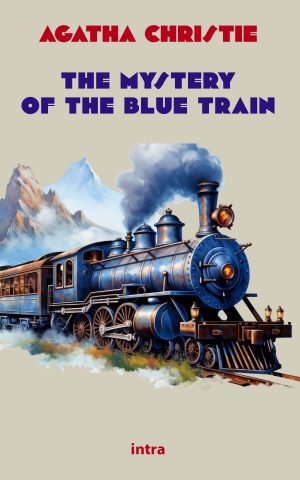 Agatha Christie, "The Mystery of the Blue Train"
