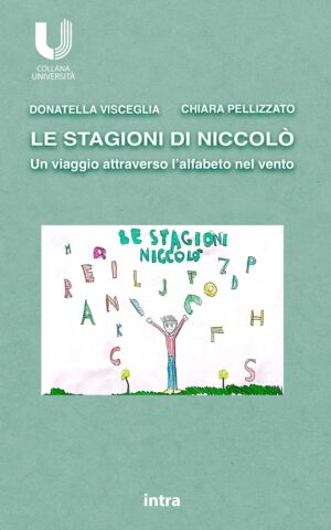 Donatella Visceglia-Chiara Pellizzato, "Le stagioni di Niccolò"