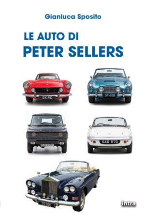 Gianluca Sposito, "Le auto di Peter Sellers"