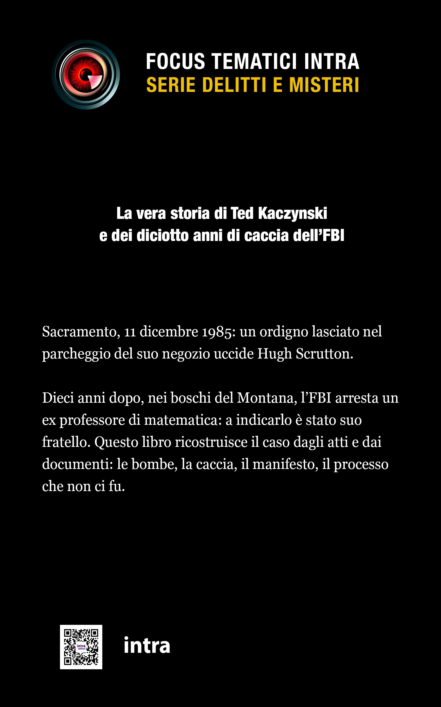 Focus tematici, "Il caso Unabomber" - immagine 2