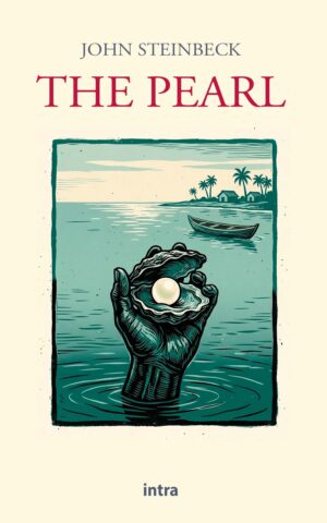 John Steinbeck, "The Pearl"