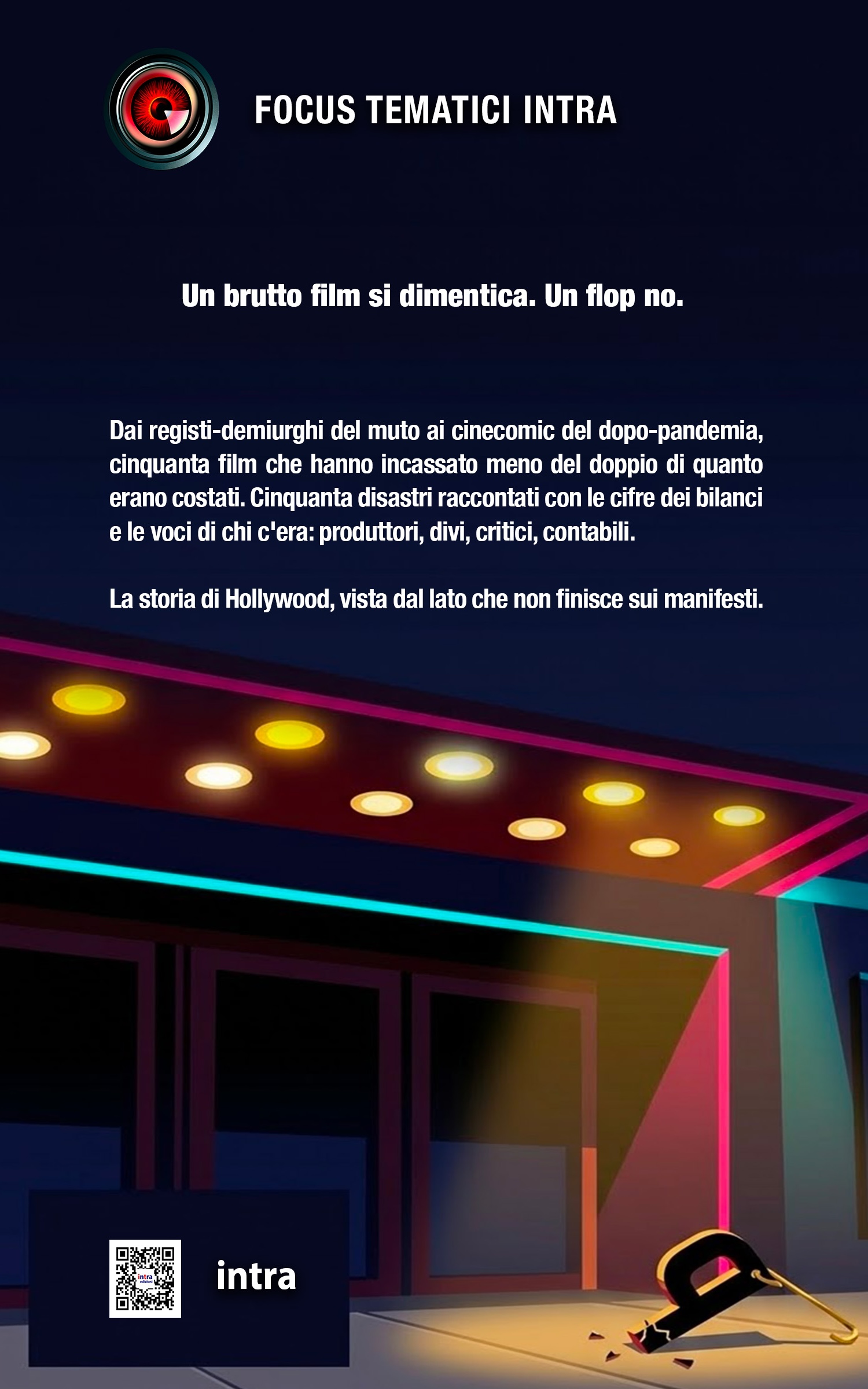 Focus tematici, "Top Flop. I cinquanta più clamorosi insuccessi della storia del cinema" - immagine 2